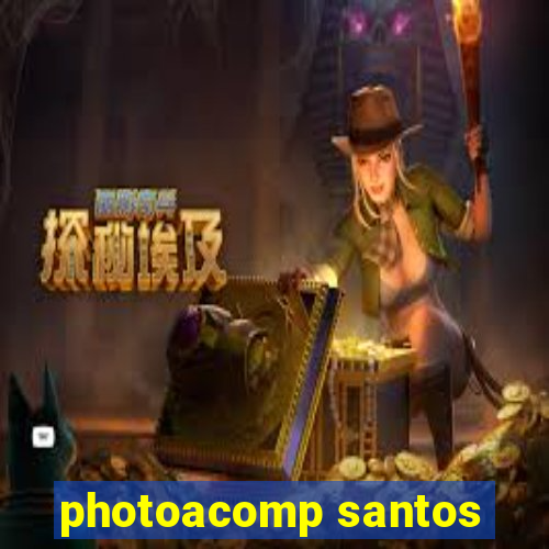 photoacomp santos